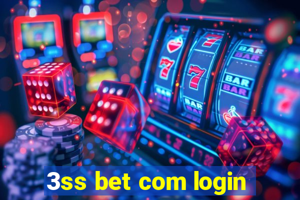 3ss bet com login